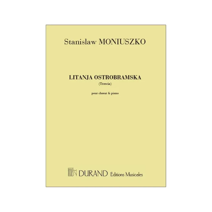 Moniuszko, Stanislaw – Litanja Ostrobramska