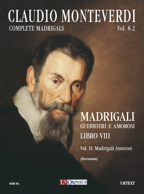 Monteverdi: Complete Madrigals – Volume 8, Part II