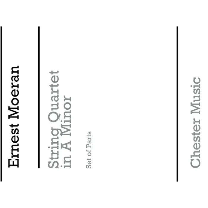 Morean, E.J – String Quartet In A Minor (Parts)