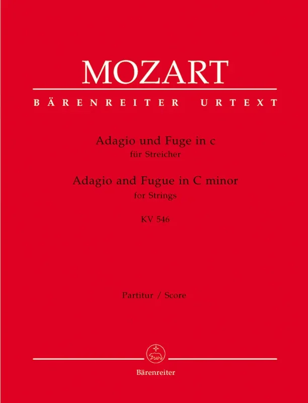 Mozart: Adagio and Fugue in C Minor, K. 546