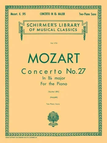 Mozart : Concerto In Bb Major KV595: No 27: Piano (Schirmer Ed)