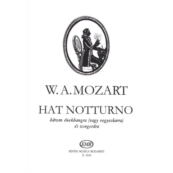 Mozart, Wolfgang Amadeus – Six Nocturnes