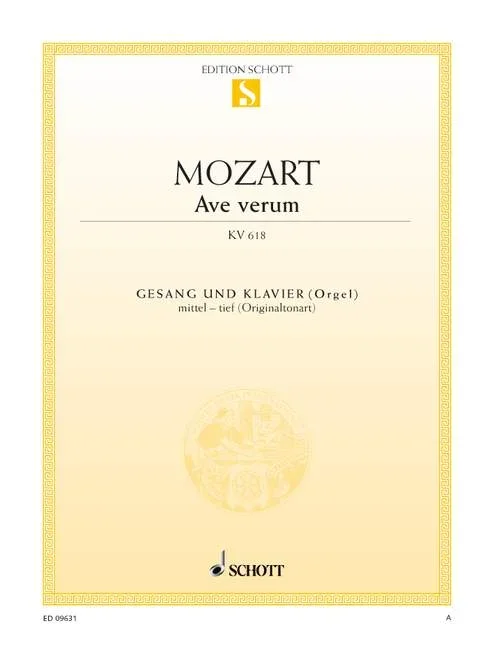 Mozart, Wolfgang Amadeus : Mozart, Wolfgang Amadeus : Ave verum, – medium (low) voice and piano (organ/harmonium) – Schott Dig