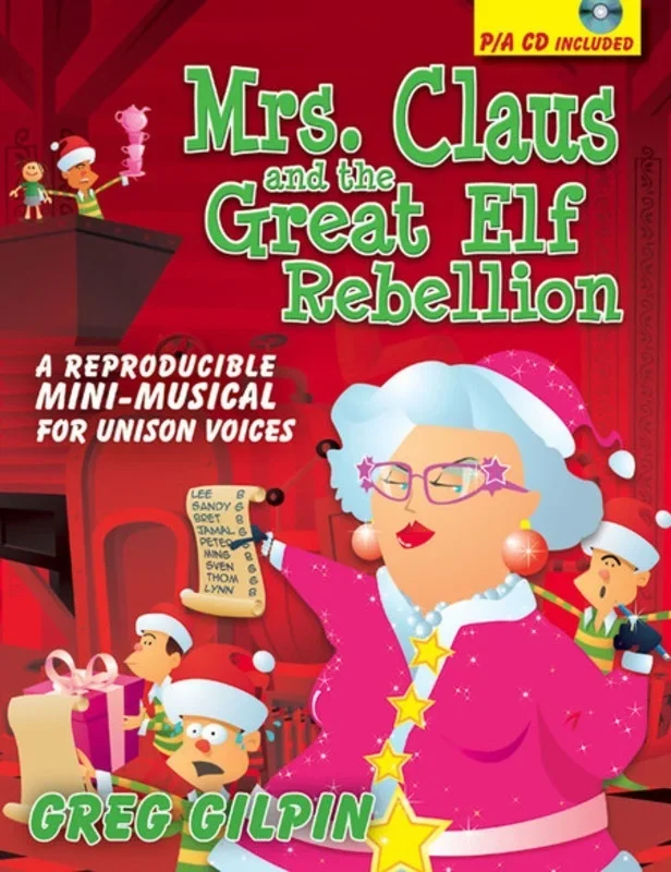 Mrs Claus And The Great Elf Rebellion Book/CD