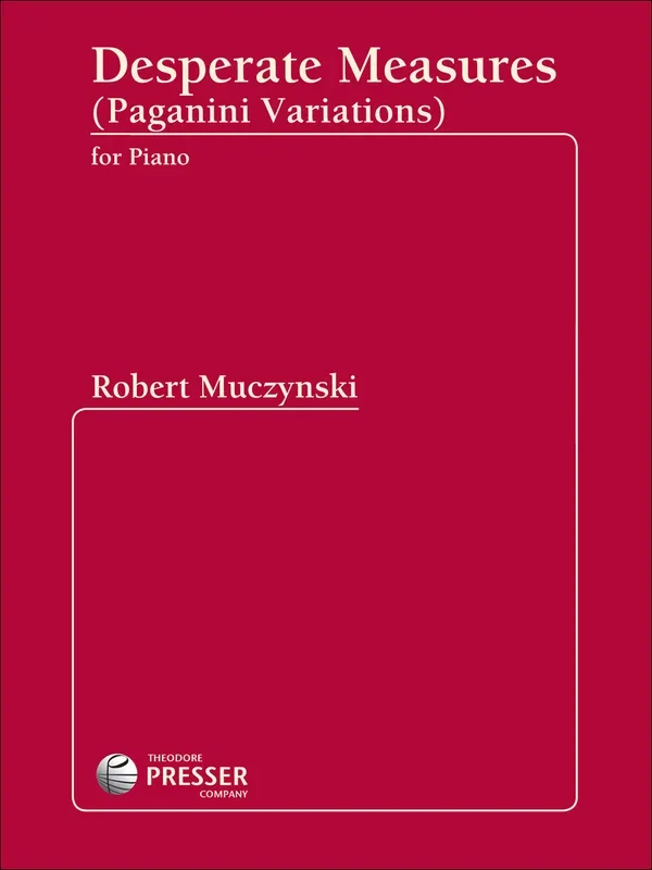 Muczynski: Desperate Measures, Op. 48