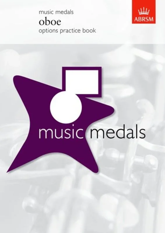 Music Medals Oboe – Options Practice Book