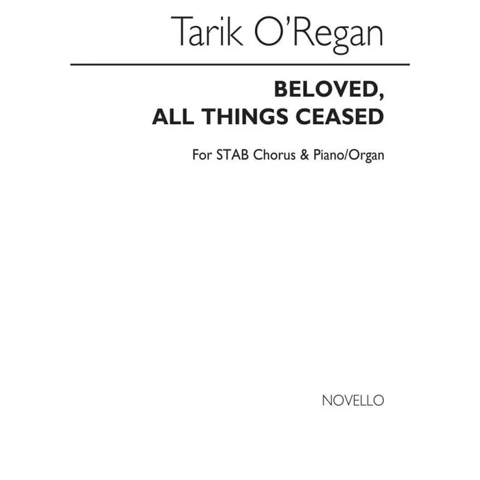 O’Regan, Tarik – Beloved, All Things Ceased