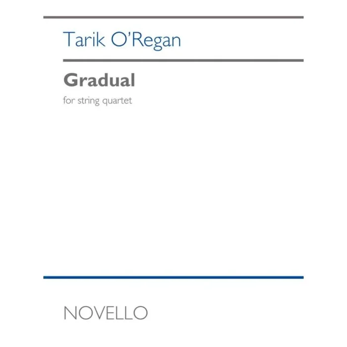 O’Regan, Tarik – Gradual String Quartet