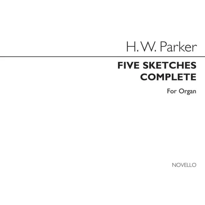 Parker, Horatio – Five Sketches Op.32