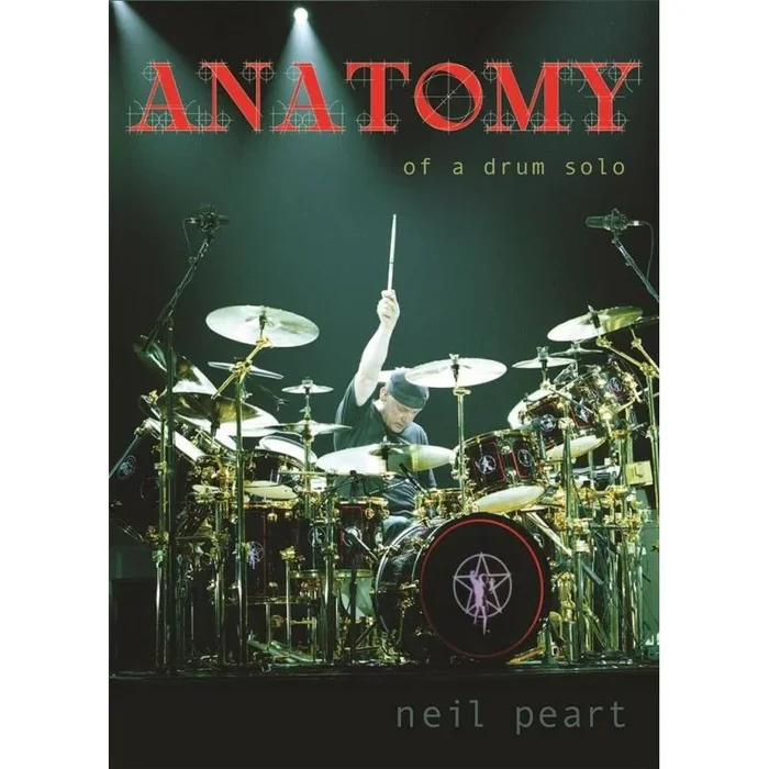 Peart, Neil – Anatomy Of A Drum Solo