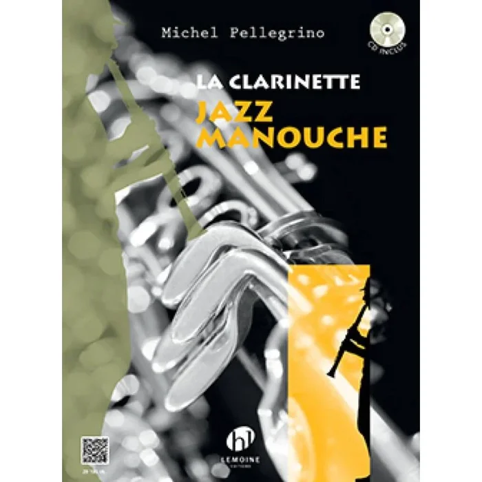 Pellegrino, Michel – La Clarinette Jazz Manouche