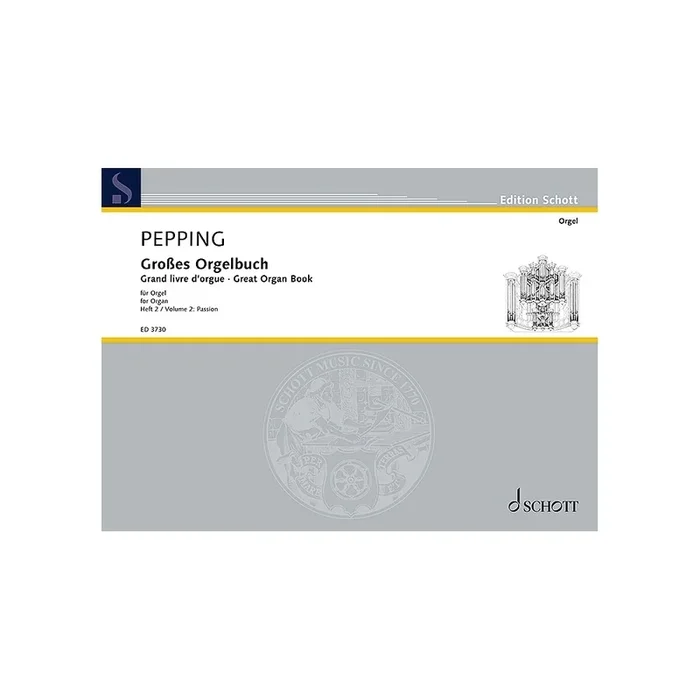 Pepping, Ernst – Great Organ Book