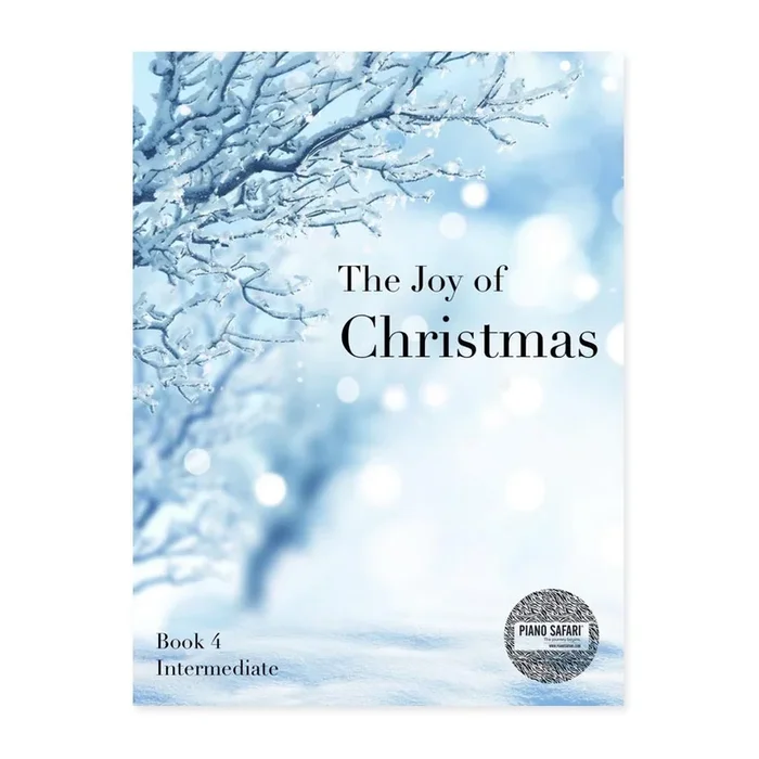 Piano Safari: The Joy of Christmas, book 4