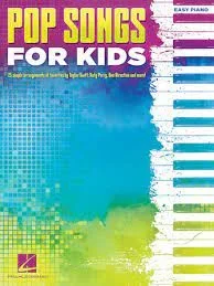 Pop Songs for Kids: Easy Piano