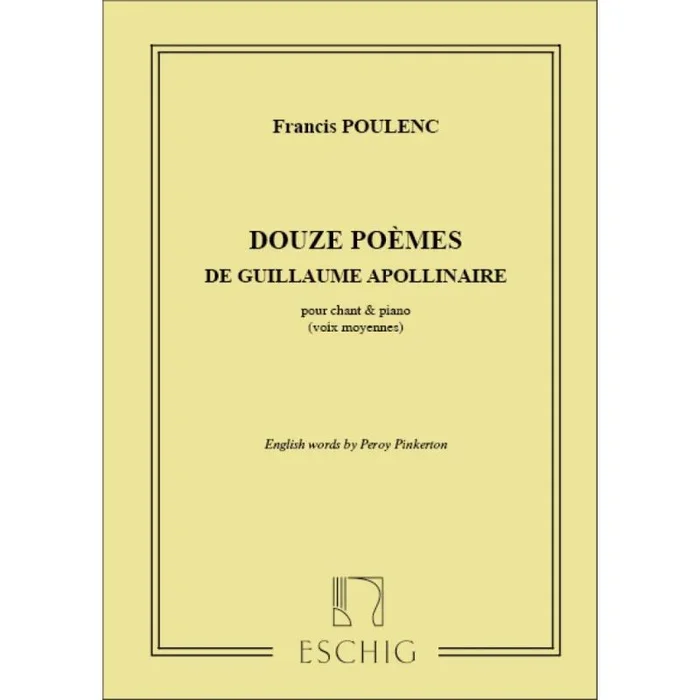 Poulenc, Francis – 12 Poemes Mezzo-Piano (Apollinaire)