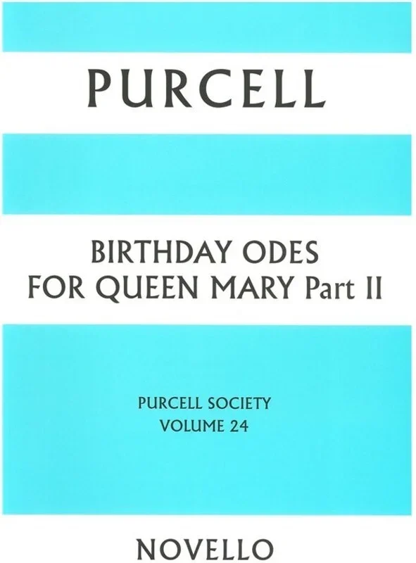 Purcell Birthday Odes Queen Mary 2