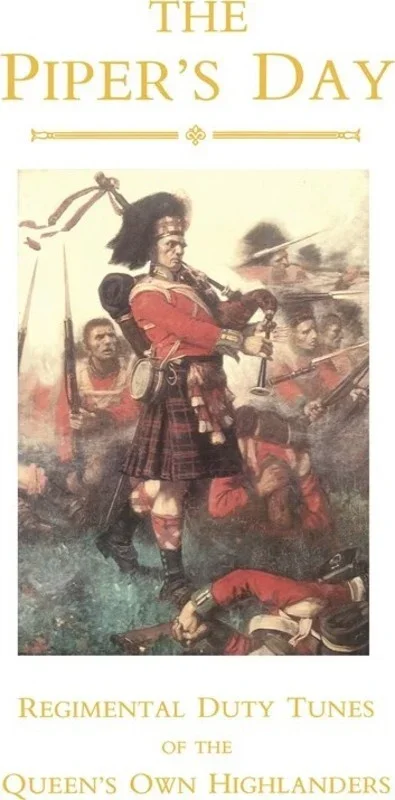 Queens Own Highlanders Pipers Day(Arch