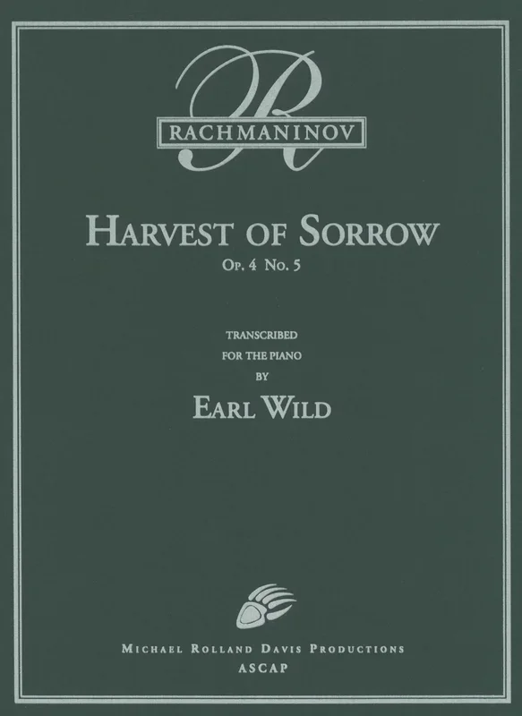 Rachmaninoff-Wild: Harvest of Sorrow, Op. 4, No. 5