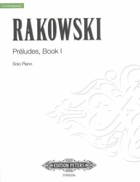 Rakowski: Préludes – Book 1 (Nos. 1-10)