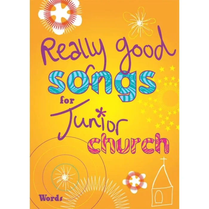 Really Good Songs for Junior Church