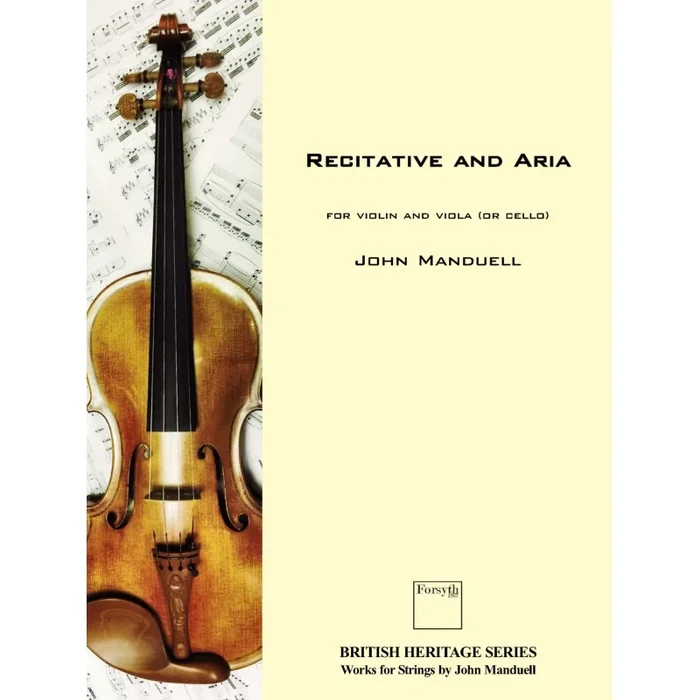 Recitative and Aria – John Manduell, for Violin and Viola (or Cello)