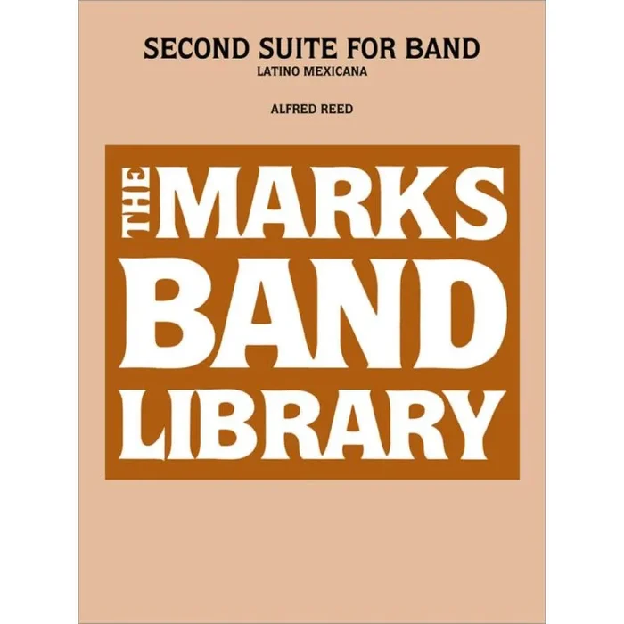 Reed, Alfred – Second Suite for Band