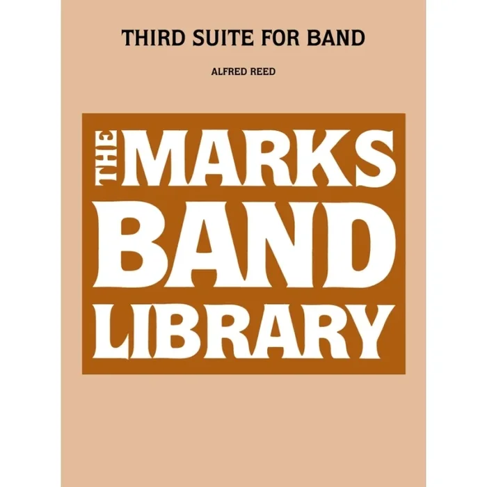 Reed, Alfred – Third Suite for Band
