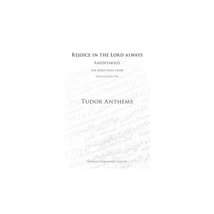 Rejoice In The Lord Always (Tudor Anthems)