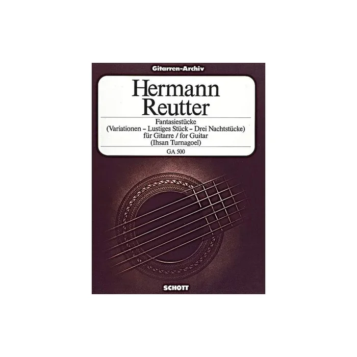 Reutter, Hermann – Fantasiestücke aus op. 28