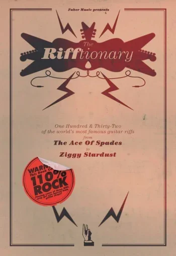 Rifftionary: 132 Of The Worlds Most Famous Riffs: Guitar Tab