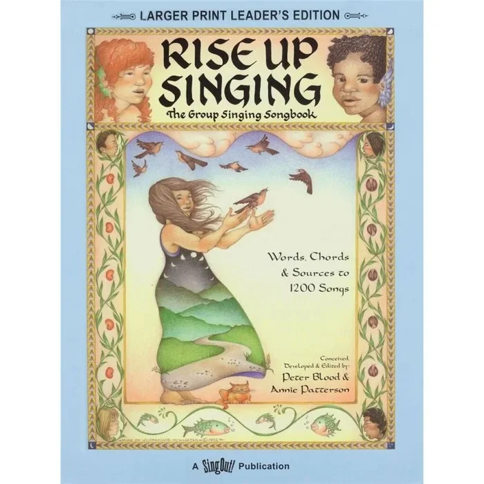 Rise Up Singing – The Group Singing Songbook