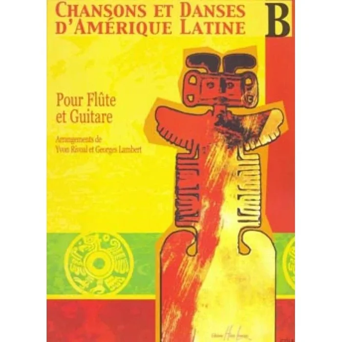 Rivoal, Yvon – Chansons et Danses d’Amerique Latine Vol. B