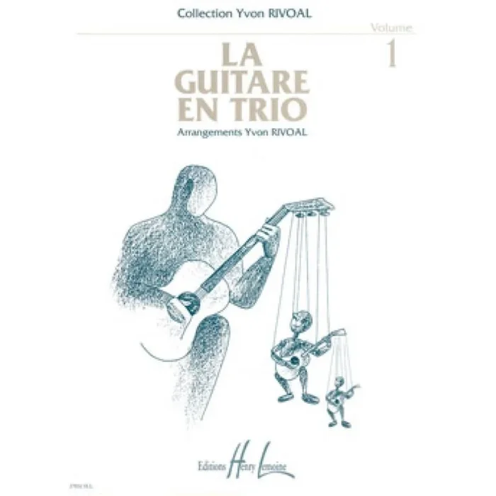 Rivoal, Yvon – Guitare en trio Vol.1