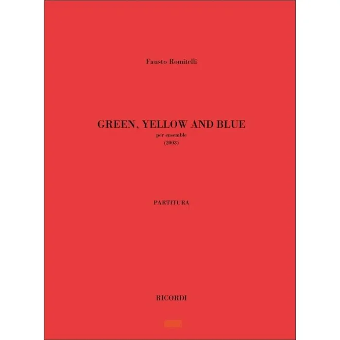 Romitelli, Fausto – Green Yellow And Blue