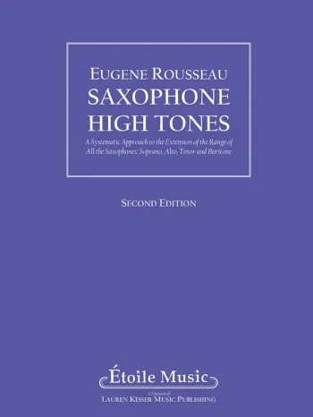 Rosseau : Saxophone High Tones