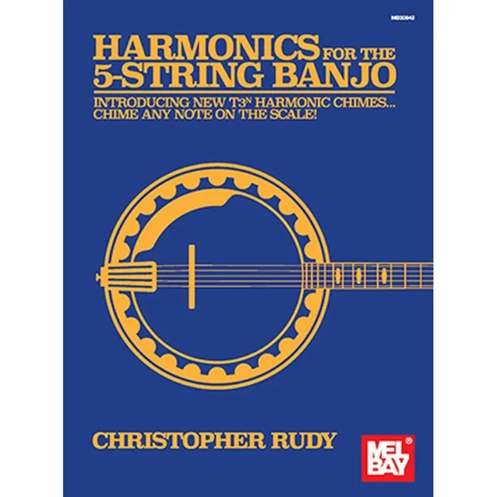 Rudy, Christopher – Harmonics For The 5-String Banjo