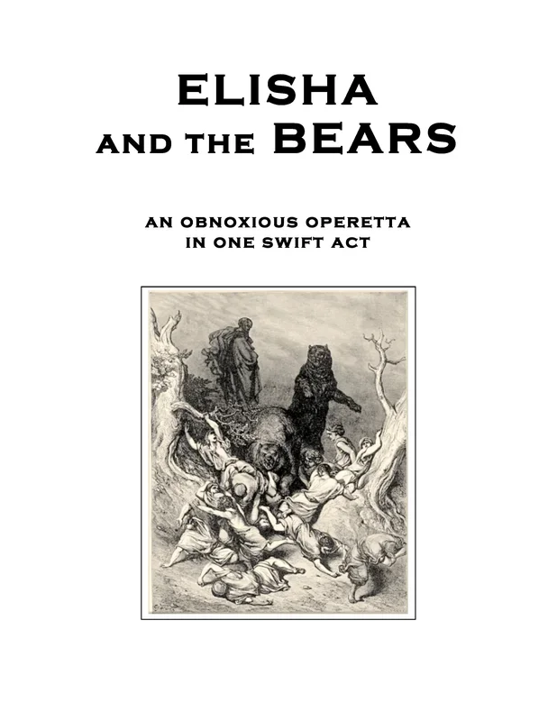 S. Block: Elisha and the Bears