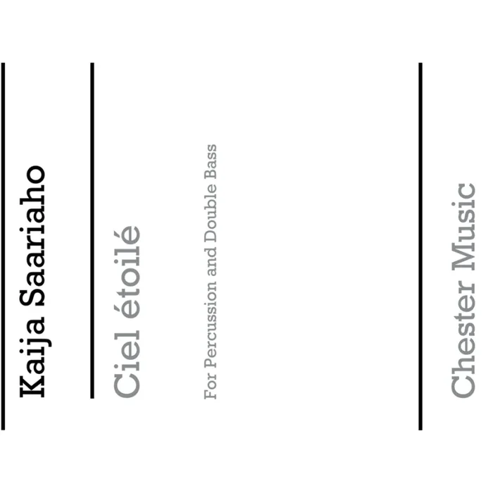 Saariaho, Kaija – Ciel Etoile For Percussion And Double Bass