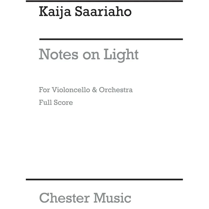 Saariaho, Kaija – Notes on Light