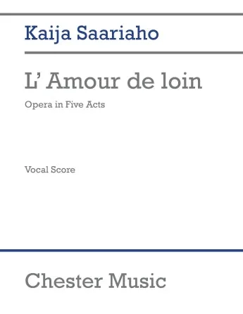 Saariaho: L’amour de Loin