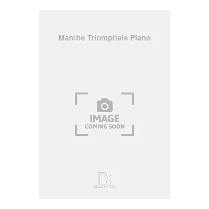 Saint-Saëns, Camille – Marche Triomphale Piano