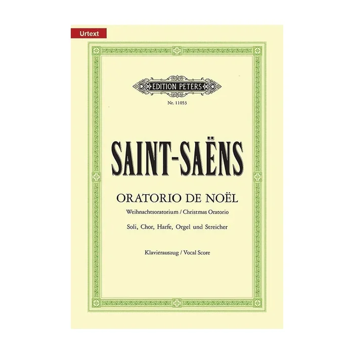Saint-Saens, Camille – Oratorio de Noel Op.12