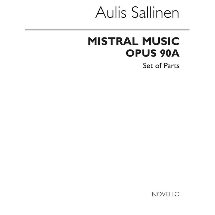 Sallinen, Aulis – Mistral Music (Parts)