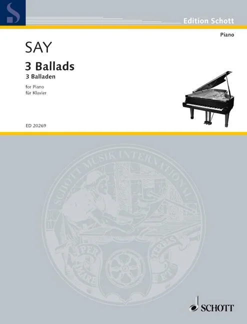 Say, Faz?l : Say, Faz?l : 3 Ballads, – piano – Schott Digital