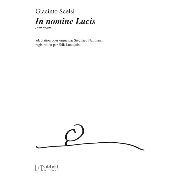 Scelsi, Giacinto – In Nomine Lucis