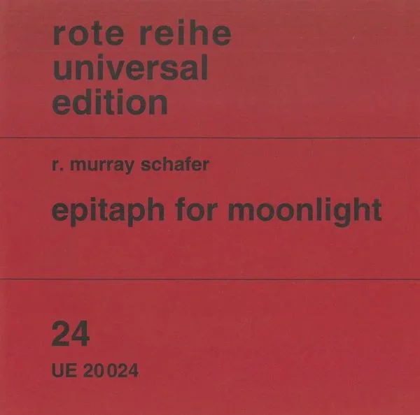 Schafer: Epitaph for Moonlight