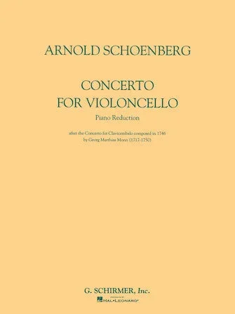 Schoenberg-Monn: Cello Concerto in D Major