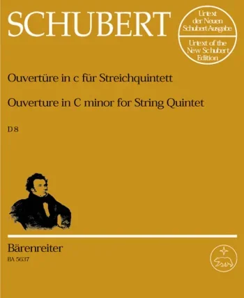 Schubert : Overture in C minor (D. 8) (Urtext). : String Quintets: (Barenreiter)