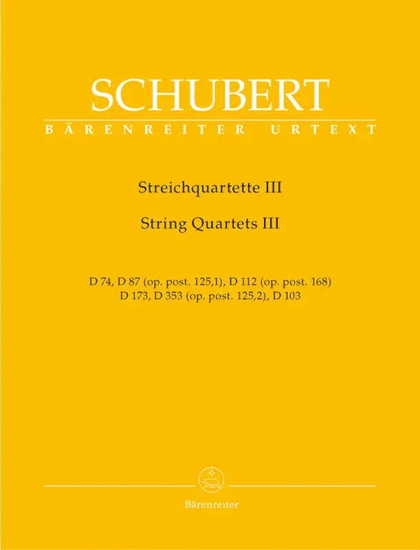 Schubert: String Quartets – Volume 3