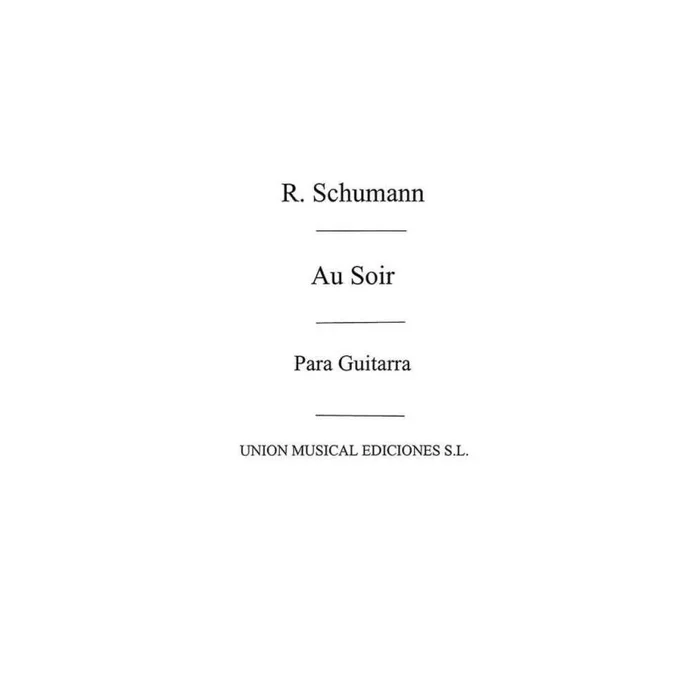 Schumann, Robert – Au Soir